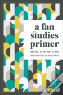 A Fan Studies Primer