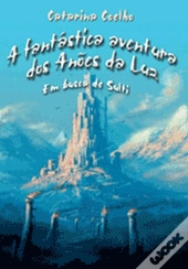 A Fantástica Aventura dos Anões da Luz