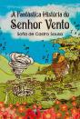 A Fantástica História do Senhor Vento - Preview