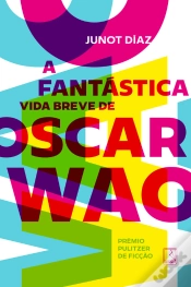 Capa do artigo A Fantástica Vida Breve De Oscar Wao