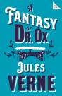 A Fantasy Of Dr Ox - Preview