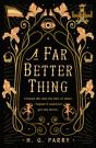 A Far Better Thing - Preview