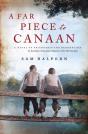 A Far Piece To Canaan - Preview