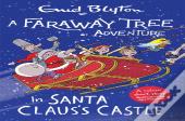 A Faraway Tree Adventure: In Santa Claus'S Castle