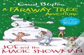 A Faraway Tree Adventure: Joe And The Magic Snowman
