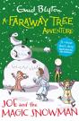 A Faraway Tree Adventure: Joe And The Magic Snowman - Preview