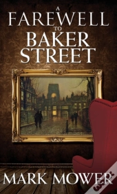 A Farewell To Baker Street