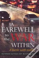 A Farewell To The War Within