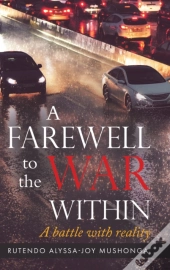 A Farewell To The War Within