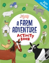 A Farm Adventure Activity Book