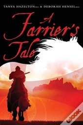 A Farrier'S Tale