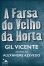 A Farsa Do Velho Da Horta - Preview