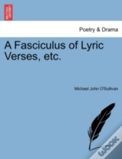 Capa do artigo A Fasciculus Of Lyric Verses, Etc.