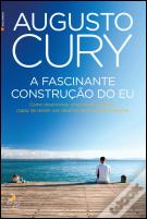 A Fascinante Construção do Eu