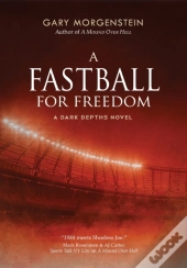 A Fastball For Freedom