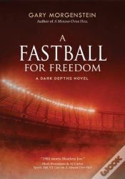 Capa do artigo A Fastball For Freedom