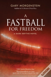 Capa do artigo A Fastball For Freedom