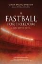 A Fastball For Freedom - Preview