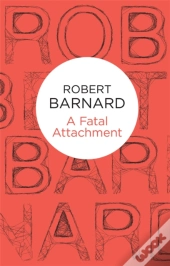 A Fatal Attachment