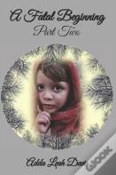 A Fatal Beginning