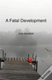 A Fatal Development