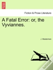 Capa do artigo A Fatal Error: Or, The Vyviannes.