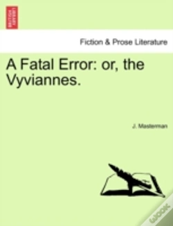 Capa do artigo A Fatal Error: Or, The Vyviannes.