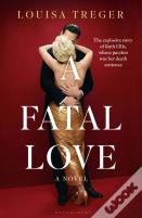 A Fatal Love