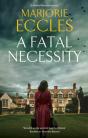 A Fatal Necessity - Preview
