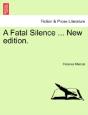 A Fatal Silence ... New Edition. - Preview