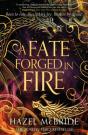 A Fate Forged In Fire - Preview