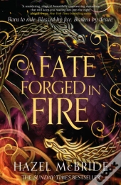 A Fate Forged In Fire