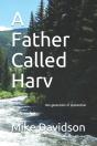 A Father Called Harv - Preview