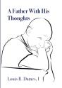 A Father With His Thoughts - Preview