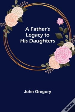Capa do artigo A Father'S Legacy To His Daughters