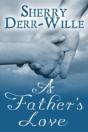 A Father'S Love - Preview