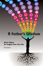 A Father'S Wisdom - Preview