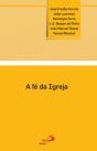 A Fé da Igreja - Preview