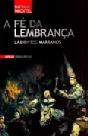 A Fé da Lembrança - Labirintos Marranos - Preview