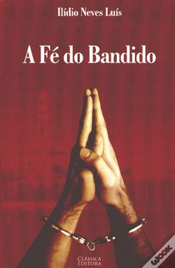 Capa do artigo A Fé do Bandido