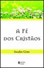 A Fé dos Cristãos - Preview