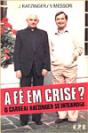 A Fé em Crise? - Preview