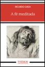 A Fé Meditada - Preview