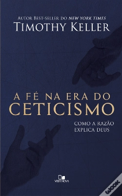 Capa do artigo A Fé Na Era Do Ceticismo