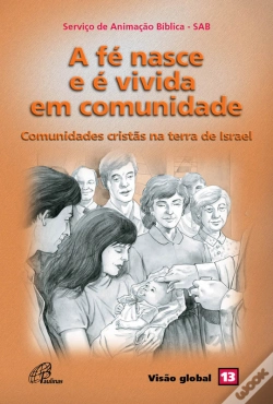 Capa do artigo A Fé Nasce E É Vivida Em Comunidade