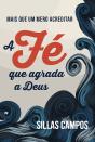 A Fé Que Agrada A Deus - Preview