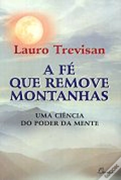 Capa do artigo A Fé Que Remove Montanhas