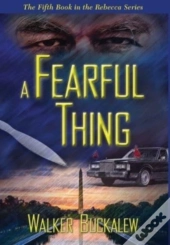 A Fearful Thing