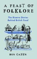 A Feast Of Folklore