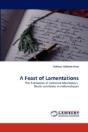 A Feast Of Lamentations - Preview